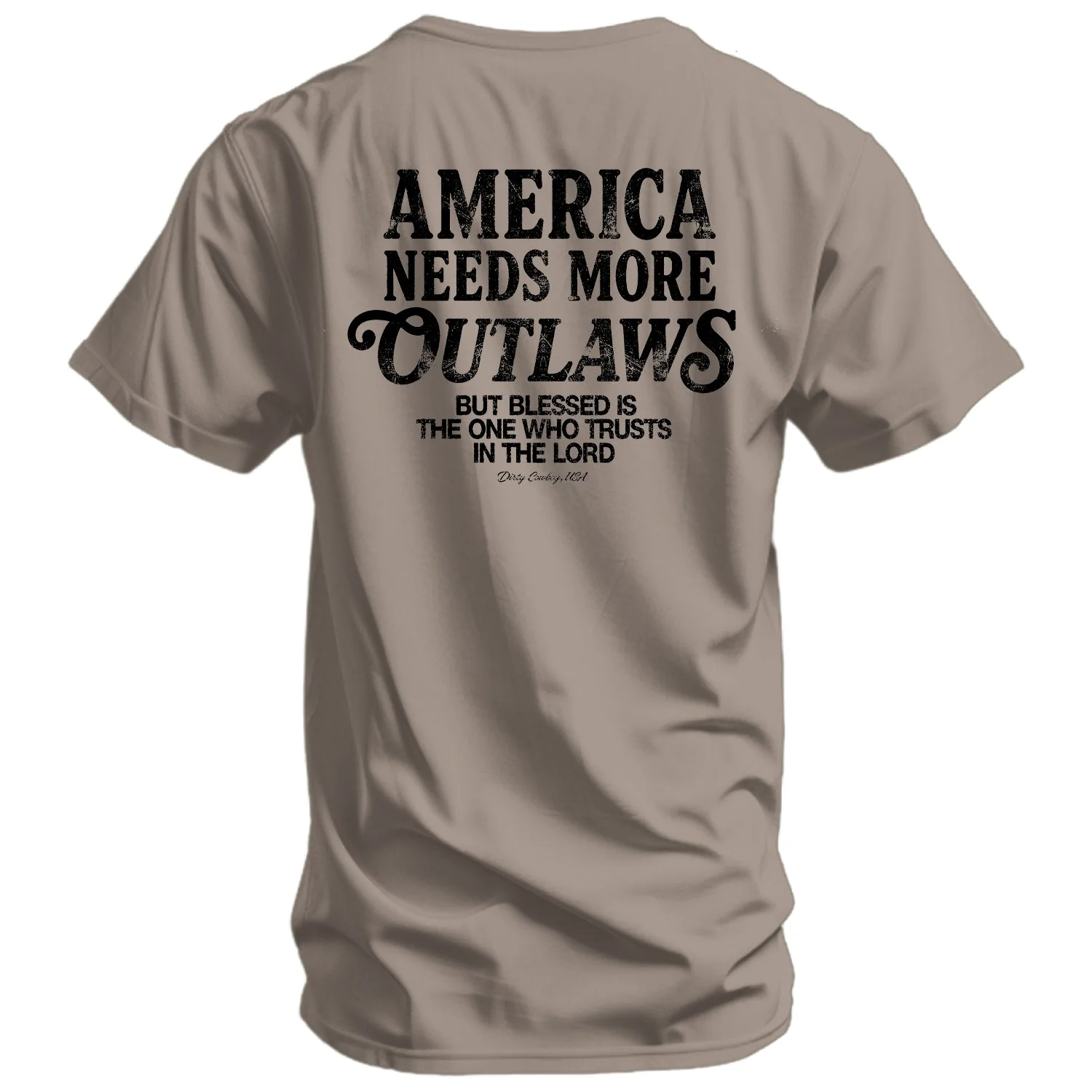 America Needs More Outlaws Men's T-Shirt