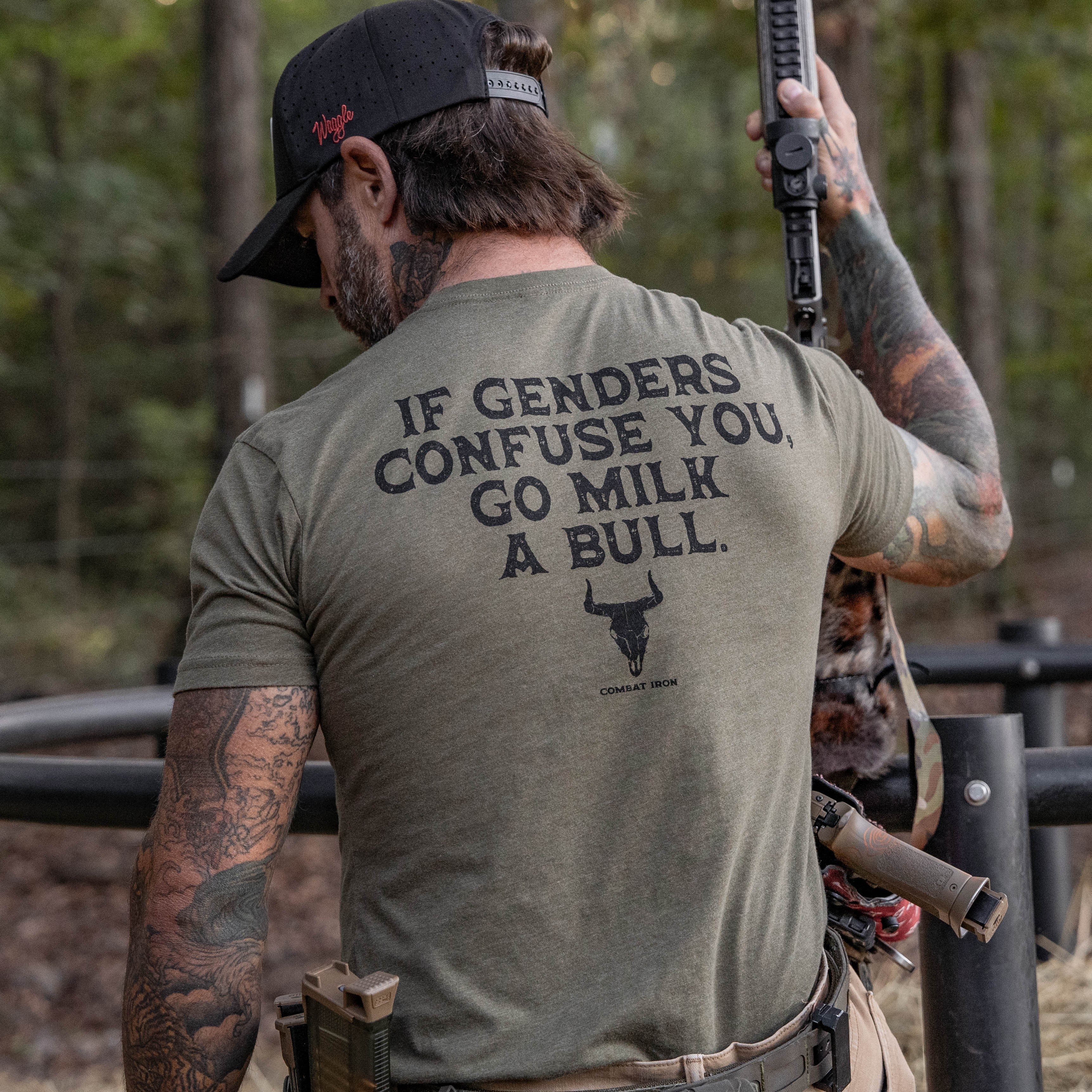 If Genders Confuse You, Go Milk a Bull Men's T-Shirt - Image 43
